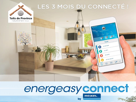 Les 3 mois du connecté chez Toits de Province !